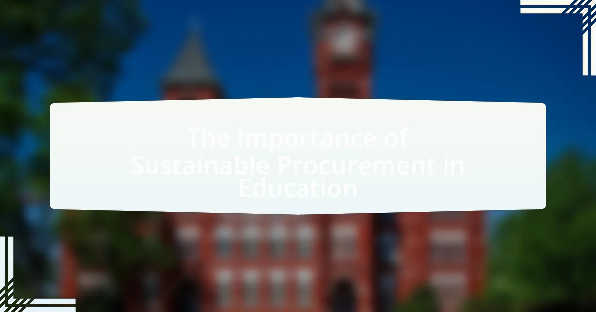 The Importance of Sustainable Procurement in Education