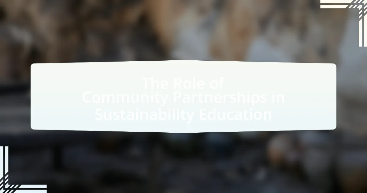 The Role of Community Partnerships in Sustainability Education